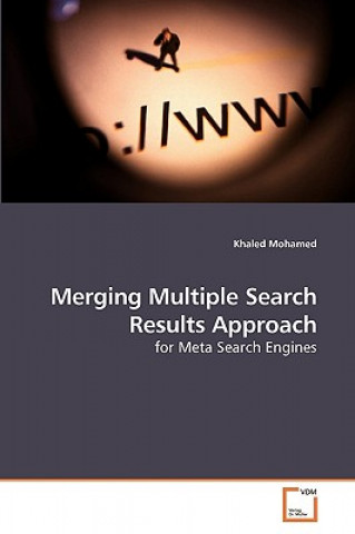 Buch Merging Multiple Search Results Approach Khaled Mohamed