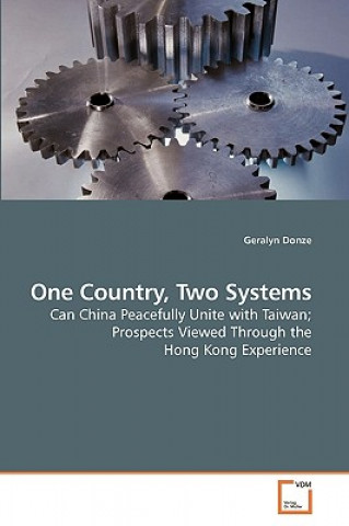Βιβλίο One Country, Two Systems Geralyn Donze