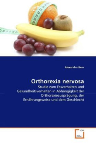Book Orthorexia nervosa Alexandra Beer