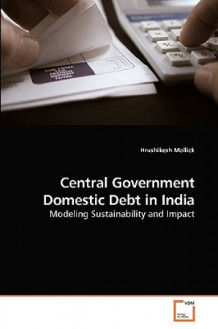 Carte Central Government Domestic Debt in India Hrushikesh Mallick