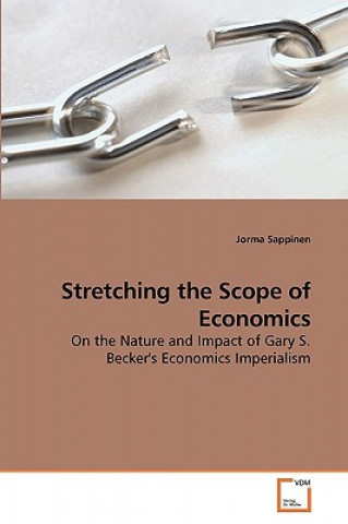 Kniha Stretching the Scope of Economics Jorma Sappinen