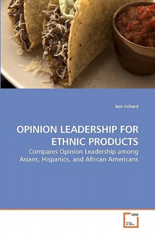 Kniha Opinion Leadership for Ethnic Products Levi Richard