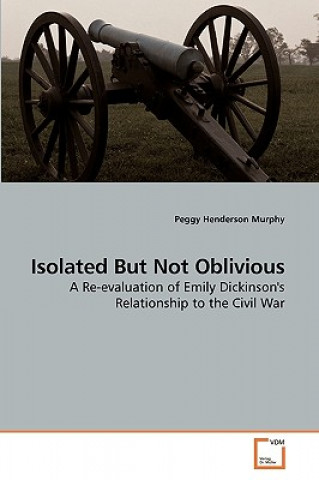 Βιβλίο Isolated But Not Oblivious Peggy Henderson Murphy