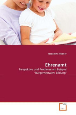 Kniha Ehrenamt Jacqueline Hübner