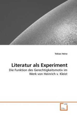 Książka Literatur als Experiment Tobias Heinz