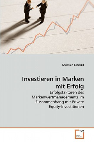 Книга Investieren in Marken mit Erfolg Christian Schmoll