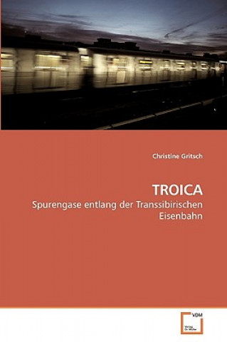 Knjiga Troica Christine Gritsch