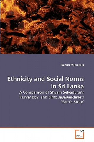 Książka Ethnicity and Social Norms in Sri Lanka Ruveni Wijesekera