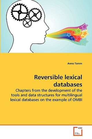 Carte Reversible lexical databases Anne Tamm