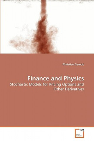 Knjiga Finance and Physics Christian Cerncic