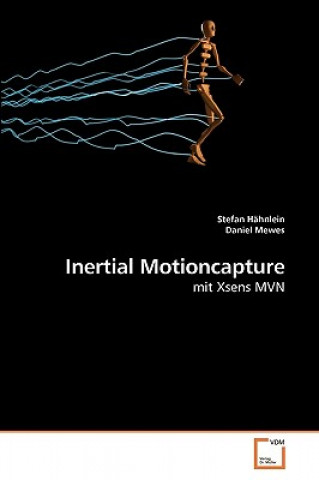 Книга Inertial Motioncapture Stefan Hähnlein