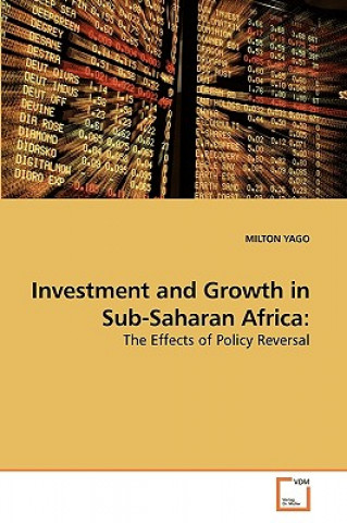 Kniha Investment and Growth in Sub-Saharan Africa Milton Yago