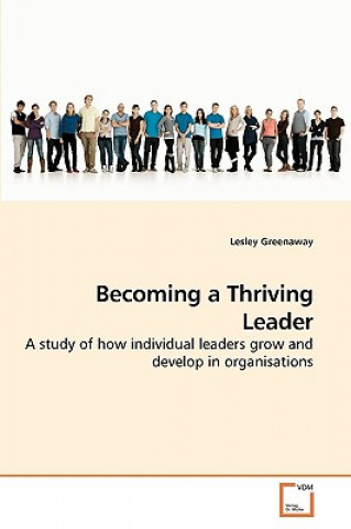 Libro Becoming a Thriving Leader Lesley Greenaway