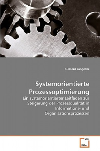 Книга Systemorientierte Prozessoptimierung Klemens Langeder