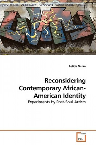 Książka Reconsidering Contemporary African-American Identity Letitia Guran