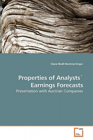 Buch Properties of Analysts` Earnings Forecasts Clara Madl-Hammertinger