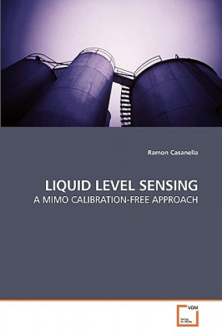 Kniha Liquid Level Sensing Ramon Casanella
