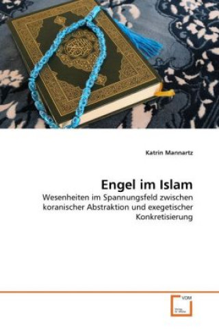 Kniha Engel im Islam Katrin Mannartz