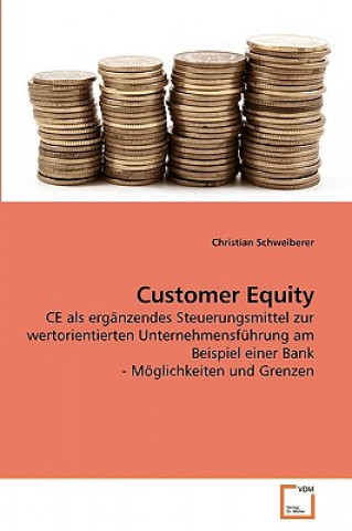 Книга Customer Equity Christian Schweiberer