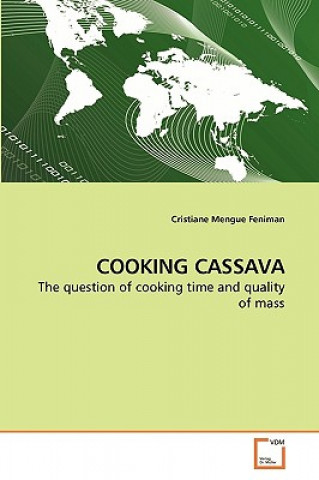 Knjiga Cooking Cassava Cristiane Mengue Feniman