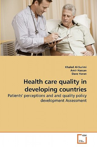 Carte Health care quality in developing countries Khaled Al-Surimi
