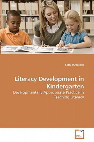 Book Literacy Development in Kindergarten Fathi Ihmeideh