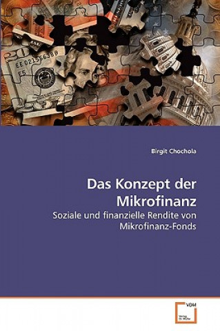 Kniha Konzept der Mikrofinanz Birgit Chochola