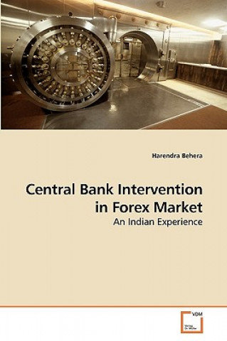 Könyv Central Bank Intervention in Forex Market Harendra Behera