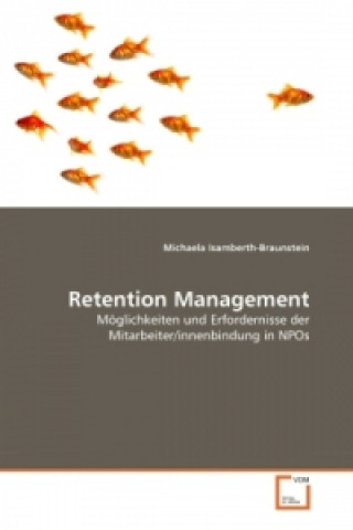 Knjiga Retention Management Michaela Isamberth-Braunstein