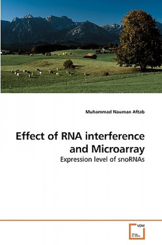 Könyv Effect of RNA interference and Microarray Muhammad Nauman Aftab