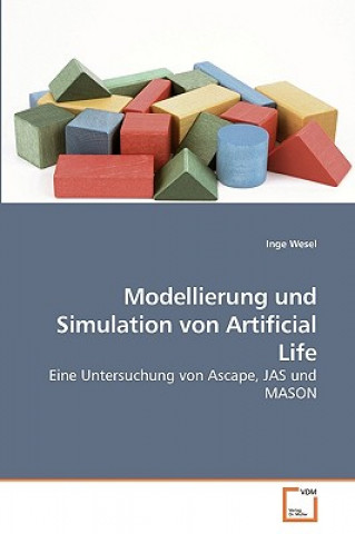 Book Modellierung und Simulation von Artificial Life Inge Wesel