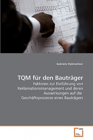 Kniha TQM fur den Bautrager Gabriele Steinlechner