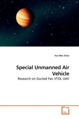 Książka Special Unmanned Air Vehicle Hui Wen Zhao