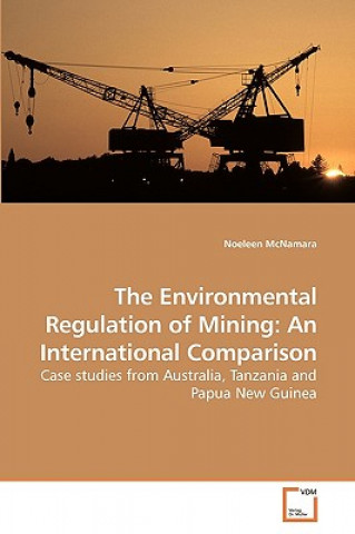 Kniha Environmental Regulation of Mining Noeleen McNamara