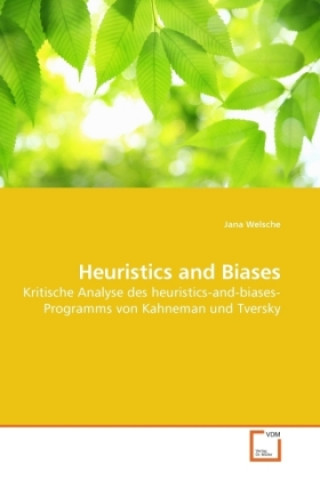 Livre Heuristics and Biases Jana Welsche