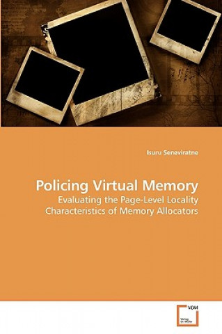 Kniha Policing Virtual Memory Isuru Seneviratne