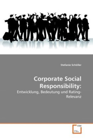Kniha Corporate Social Responsibility: Stefanie Schöller