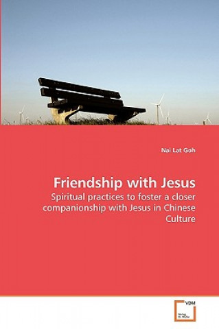 Книга Friendship with Jesus Nai Lat Goh
