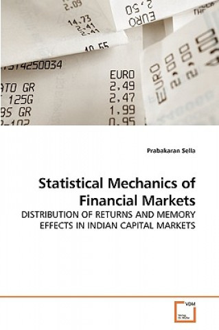 Kniha Statistical Mechanics of Financial Markets Prabakaran Sella