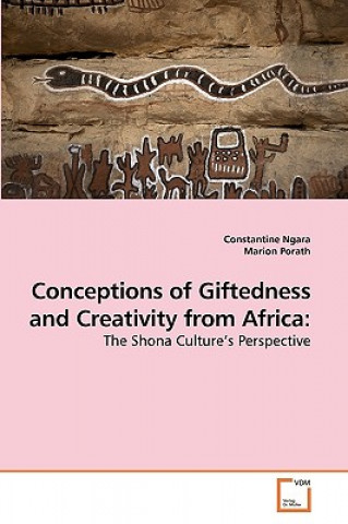 Könyv Conceptions of Giftedness and Creativity from Africa Constantine Ngara