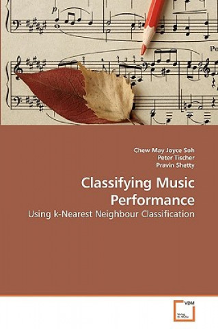 Book Classifying Music Performance Chew May Joyce Soh