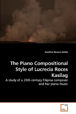 Buch Piano Compositional Style of Lucrecia Roces Kasilag Caroline Besana Salido