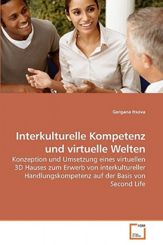 Książka Interkulturelle Kompetenz und virtuelle Welten Gergana Itsova