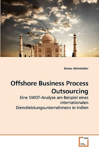 Kniha Offshore Business Process Outsourcing Simon Wilmshöfer