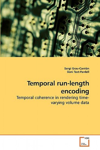 Книга Temporal run-length encoding Sergi Grau-Carrión