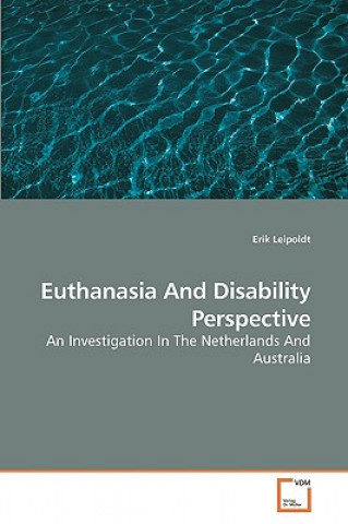 Carte Euthanasia And Disability Perspective Erik Leipoldt