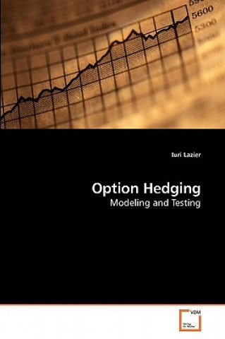 Könyv Option Hedging Iuri Lazier