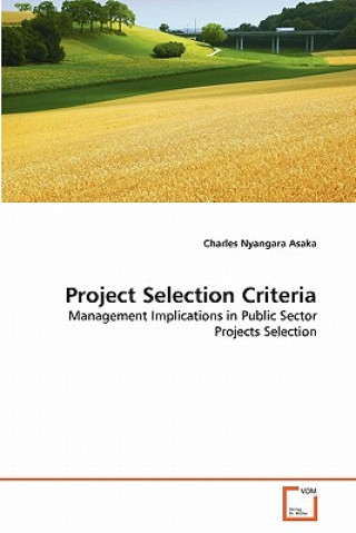 Buch Project Selection Criteria Charles Nyangara Asaka