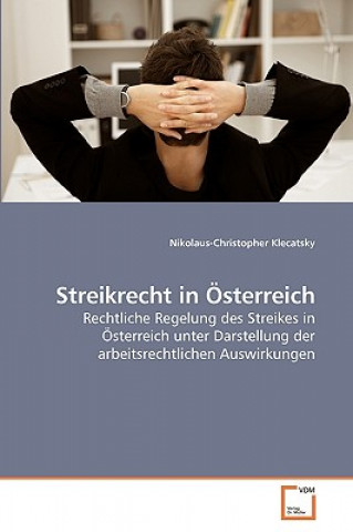 Book Streikrecht in OEsterreich Nikolaus-Christopher Klecatsky