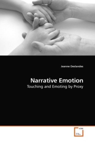 Knjiga Narrative Emotion Jeanne Deslandes